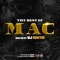 Callin Me (featl. Mo B. Dick) [feat. Mo B Dick] - Mac lyrics