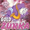 Gold Folk Zurka