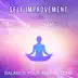 Self Improvement with Meditation Music: Balance Your Self Esteem, Nature Sounds, Relaxing Calming Music for Yoga, Spiritual Healing, Massage, Spa album cover