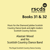 RSCDS Books 31 & 32 - Alastair Wood and his Scottish Country Dance Band