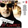 Ek Ajnabee (Original Motion Picture Soundtrack) album lyrics, reviews, download