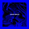 Chain Wallet, 2016
