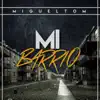 Stream & download Mi Barrio