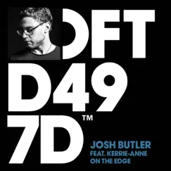 On the Edge (feat. Kerrie-Anne) - Single by Josh Butler album reviews, ratings, credits