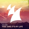 This Time It's My Life by MICAR iTunes Track 1