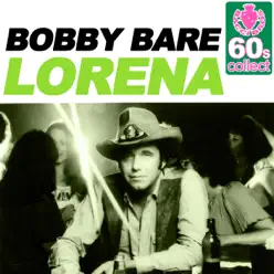 Lorena (Remastered) - Single - Bobby Bare