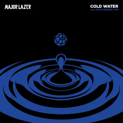Cold Water (feat. Justin Bieber & MØ) - Single - Major Lazer