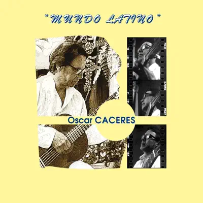 Mundo Latino - Óscar Cáceres