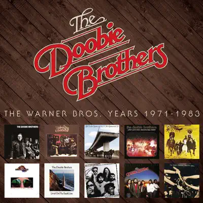 The Warner Bros. Years 1971-1983 (Remastered) - The Doobie Brothers