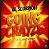 Going Crayze (Jerome Edit) - Single