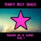 Brielle - Party Boy Sings lyrics