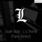 Death Note - L's Theme (Piano Version) - Myuu lyrics