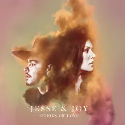 Echoes of Love - Single - Jesse & Joy