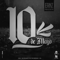 10 de Mayo - Single - Eanz 10 de Mayo - Single - Eanz