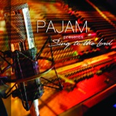 Pajam Presents: Sing to the Lord artwork