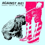 Against Me! - Delicate, Petite & Other Things I'll Never Be