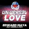 Stream & download Universal Love (feat. Andrea & Costi) - Single