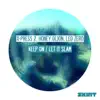 Keep On / Let It Slam - Single album lyrics, reviews, download