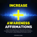 Stephens Hyang - Increase Awareness Affirmations: Positive Daily Affirmations to Help Individuals Perceive Everything Around Them Clearly Using the Law of Attraction, Self-Hypnosis, Guided Meditation (Unabridged)