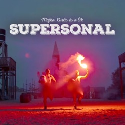 Majka Curtis és a ők - Supersonal
