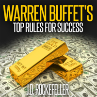 J.D. Rockefeller - Warren Buffett's Top Rules for Success: J.D. Rockefeller's Book Club (Unabridged) artwork