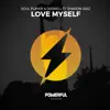 Love Myself (feat. Sharon Diaz) - Single album lyrics, reviews, download