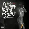 Ryder Baby (feat. N8) - Single album lyrics, reviews, download