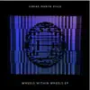 Wheels Within Wheels - Single album lyrics, reviews, download