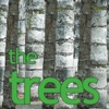 The Trees