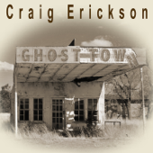 Ghost Town - Craig Erickson