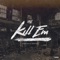 Kill 'Em - Hoz lyrics