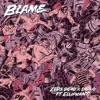 Blame (feat. Elliphant) - Single artwork