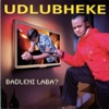 Udlubheke - Bambo Lwami