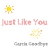 Just Like You - Single