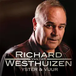 Yster & Vuur - Richard Van Der Westhuizen Yster & Vuur - Richard Van Der Westhuizen