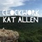 Clockwork - Kat Allen lyrics