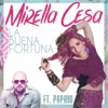La Buena Fortuna (feat. Papayo) - Single