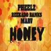 Honey (feat. Reekado Banks & Marv) - Single album lyrics, reviews, download