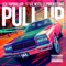 Pull Up (feat. Lil Wyte & Project Pat) - Lex Topdollar lyrics