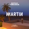 Martin (feat. Olivia Merilahti) [Edit] - Matthias Zimmermann lyrics