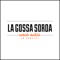 Camals Mullats - La Gossa Sorda lyrics