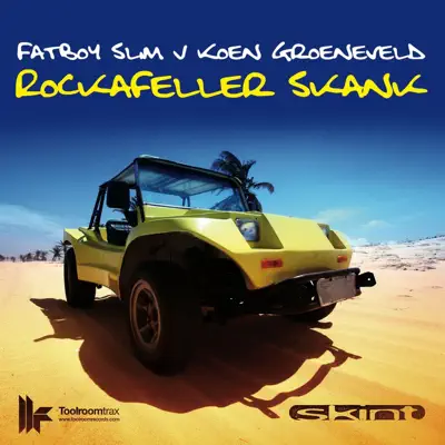 Rockafeller Skank (Koen Groeneveld Bootlegs) - Single - Fatboy Slim