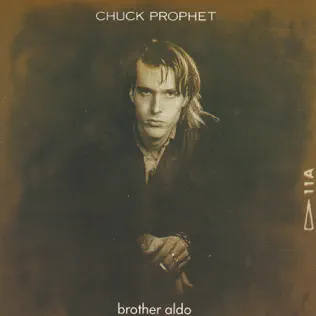 ladda ner album Chuck Prophet - Brother Aldo