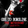 Ode to Boroline / The Metronome - Single album lyrics, reviews, download