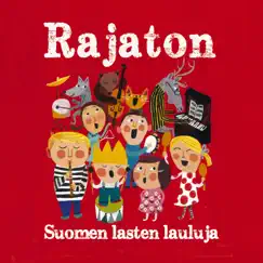Suomen lasten lauluja by Rajaton album reviews, ratings, credits