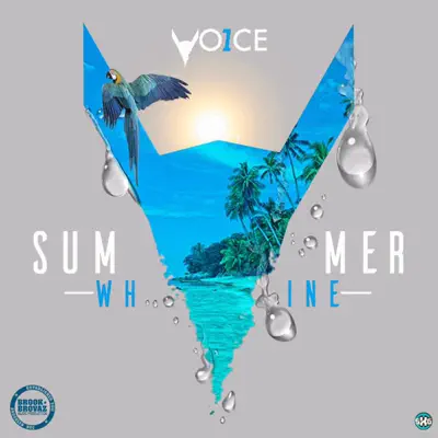 Summer Whine - Single - One Voice