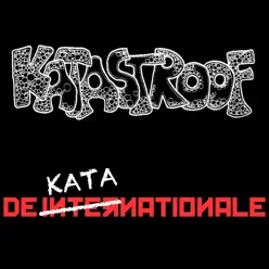 De Katanationale - Single - Katastroof De Katanationale - Single - Katastroof