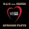African Flute (feat. Sanza) [Club Mix] - DJC lyrics