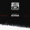 Rodrigo D: No Futuro (Original Motion Picture Soundtrack)