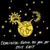 Dominica - Gotta Let You Go (2015 Radio Edit)